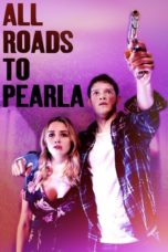 Nonton Streaming Download Drama Nonton All Roads to Pearla (2020) Sub Indo jf Subtitle Indonesia