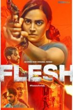 Nonton Streaming Download Drama Nonton Flesh (2020) Sub Indo Subtitle Indonesia