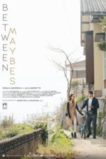 Nonton Streaming Download Drama Nonton Between Maybes (2019) Sub Indo gt Subtitle Indonesia