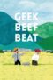 Nonton Streaming Download Drama Nonton GEEK BEEF BEAT (2020) Subtitle Indonesia