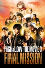 Nonton Streaming Download Drama Nonton HiGH&LOW The Movie 3: Final Mission (2017) Sub Indo jf Subtitle Indonesia