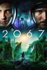 Nonton Streaming Download Drama Nonton 2067 (2020) Sub Indo jf Subtitle Indonesia