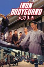 Nonton Streaming Download Drama Nonton Iron Bodyguard (1973) Sub Indo gt Subtitle Indonesia