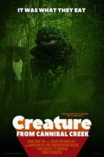 Nonton Streaming Download Drama Nonton Creature from Cannibal Creek (2019) Sub Indo jf Subtitle Indonesia