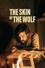 Nonton Streaming Download Drama Nonton The Skin of the Wolf (2018) Sub Indo jf Subtitle Indonesia