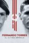 Nonton Streaming Download Drama Nonton Fernando Torres: The Last Symbol (2020) Sub Indo jf Subtitle Indonesia