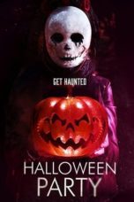 Nonton Streaming Download Drama Nonton Halloween Party (2019) Sub Indo jf Subtitle Indonesia