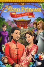 Nonton Streaming Download Drama Nonton The Swan Princess: A Royal Wedding (2020) Sub Indo jf Subtitle Indonesia