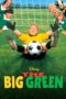 Nonton Streaming Download Drama Nonton The Big Green (1995) Sub Indo jf Subtitle Indonesia