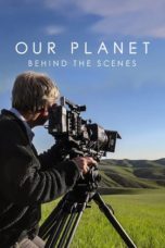 Nonton Streaming Download Drama Nonton Our Planet: Behind The Scenes (2019) Sub Indo jf Subtitle Indonesia