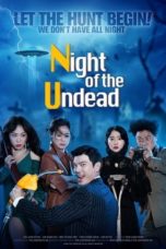 Nonton Streaming Download Drama Nonton The Night of the Undead (2020) Sub Indo jf Subtitle Indonesia