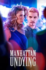 Nonton Streaming Download Drama Nonton Manhattan Undying (2016) Sub Indo jf Subtitle Indonesia