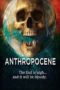 Nonton Streaming Download Drama Nonton Anthropocene (2020) Sub Indo jf Subtitle Indonesia