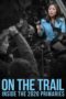 Nonton Streaming Download Drama Nonton On the Trail: Inside the 2020 Primaries (2020) Sub Indo jf Subtitle Indonesia