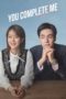 Nonton Streaming Download Drama Nonton You Complete Me (2020) Sub Indo Subtitle Indonesia