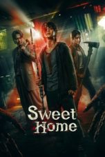 Nonton Streaming Download Drama Nonton Sweet Home (2020) Sub Indo Subtitle Indonesia