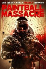 Nonton Streaming Download Drama Nonton Paintball Massacre (2020) Sub Indo jf Subtitle Indonesia