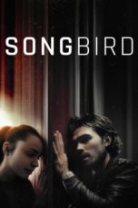 Nonton Streaming Download Drama Nonton Songbird (2020) Sub Indo jf Subtitle Indonesia