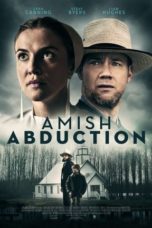 Nonton Streaming Download Drama Nonton Amish Abduction (2019) Sub Indo jf Subtitle Indonesia