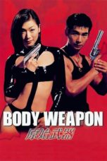 Nonton Streaming Download Drama Nonton Body Weapon (1999) Sub Indo jf Subtitle Indonesia