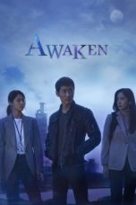 Nonton Streaming Download Drama Nonton Awaken (2020) Sub Indo Subtitle Indonesia