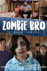 Nonton Streaming Download Drama Nonton Zombie Bro (2020) Sub Indo jf Subtitle Indonesia