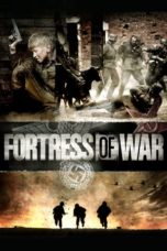 Nonton Streaming Download Drama Nonton Fortress of War (2010) Sub Indo jf Subtitle Indonesia