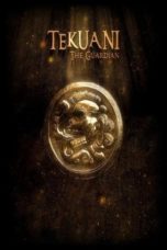 Nonton Streaming Download Drama Nonton Tekuani, the Guardian / Keeper of the Realm (2015) Sub Indo jf Subtitle Indonesia