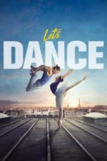 Nonton Streaming Download Drama Nonton Let’s Dance (2019) Sub Indo jf Subtitle Indonesia