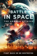 Nonton Streaming Download Drama Nonton Battle in Space The Armada Attacks (2021) Sub Indo jf Subtitle Indonesia