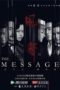 Nonton Streaming Download Drama Nonton The Message (2020) Subtitle Indonesia