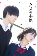 Nonton Streaming Download Drama Nonton Scum’s Wish / Kuzu no Honkai (2017) Sub Indo Subtitle Indonesia