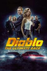 Nonton Streaming Download Drama Nonton Diablo: The Utimate Race / Diablo. The Race for Everything (2019) Sub Indo jf Subtitle Indonesia