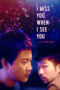 Nonton Streaming Download Drama Nonton I Miss You When I See You (2018) Sub Indo jf Subtitle Indonesia