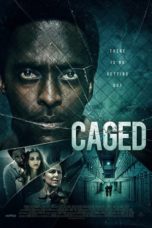 Nonton Streaming Download Drama Nonton Caged (2021) Sub Indo jf Subtitle Indonesia