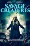 Nonton Streaming Download Drama Nonton Savage Creatures (2020) Sub Indo Subtitle Indonesia