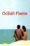 Nonton Streaming Download Drama Nonton Ocean Flame (2008) Sub Indo jf Subtitle Indonesia