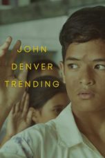 Nonton Streaming Download Drama Nonton John Denver Trending (2019) Sub Indo jf Subtitle Indonesia