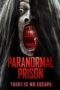 Nonton Streaming Download Drama Nonton Paranormal Prison (2021) Sub Indo jf Subtitle Indonesia