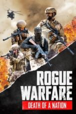 Nonton Streaming Download Drama Nonton Rogue Warfare: Death of a Nation (2020) Sub Indo jf Subtitle Indonesia