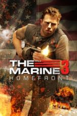 Nonton Streaming Download Drama Nonton The Marine 3: Homefront (2013) Sub Indo jf Subtitle Indonesia