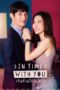 Nonton Streaming Download Drama Nonton In Time With You (2020) Sub Indo Subtitle Indonesia