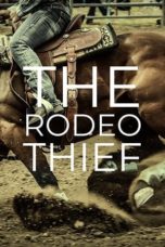 Nonton Streaming Download Drama Nonton The Rodeo Thief (2021) Sub Indo jf Subtitle Indonesia