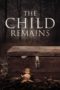 Nonton Streaming Download Drama Nonton The Child Remains (2017) Sub Indo jf Subtitle Indonesia