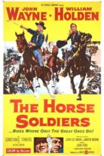 Nonton Streaming Download Drama Nonton The Horse Soldiers (1959) Sub Indo jf Subtitle Indonesia