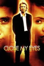 Nonton Streaming Download Drama Nonton Close My Eyes (1991) Sub Indo jf Subtitle Indonesia