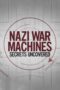 Nonton Streaming Download Drama Nonton Nazi War Machines: Secrets Uncovered S01 (2019) Subtitle Indonesia