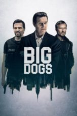 Nonton Streaming Download Drama Nonton Big Dogs S01 (2020) Subtitle Indonesia