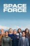 Nonton Streaming Download Drama Nonton Space Force S01 (2020) Sub Indo Subtitle Indonesia