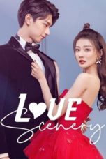 Nonton Streaming Download Drama Nonton Love Scenery (2021) Sub Indo Subtitle Indonesia